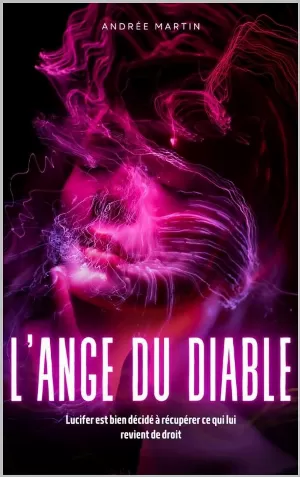 Andrée Martin – L'ange du diable